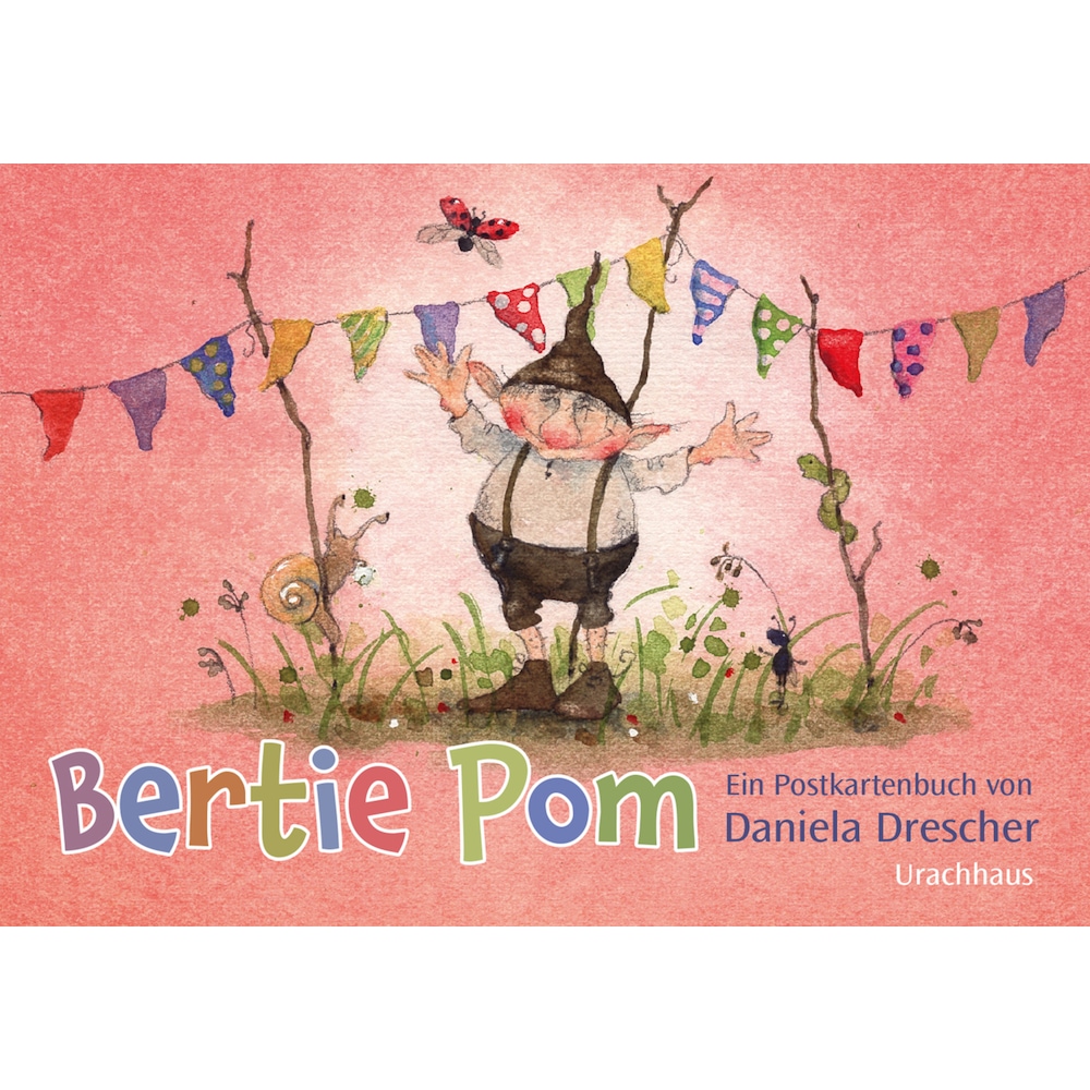 Postkartenbuch »Bertie Pom«, Kinderbücher von Daniela Drescher