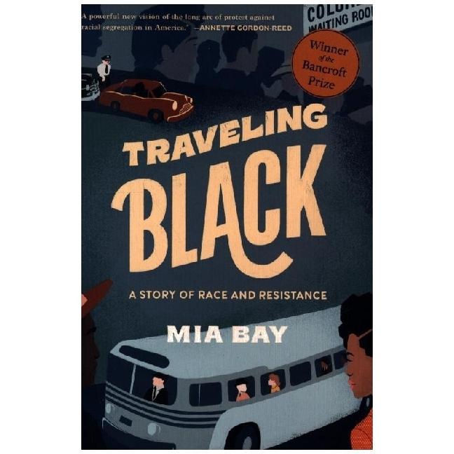 Thumbnail - Traveling Black, Sachbücher von Mia Bay