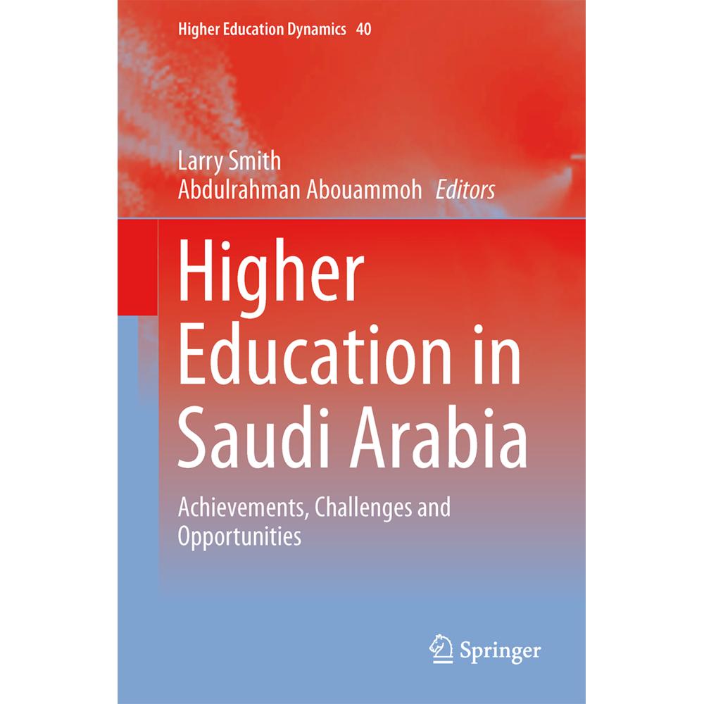 Higher Education in Saudi Arabia, Fachbücher von Larry Smith, Abdulrahman Abouammoh