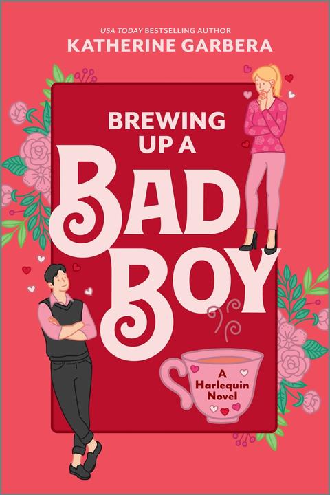 Harlequin Brewing Up a Bad Boy (Englisch, Katherine Garbera, 2025)
