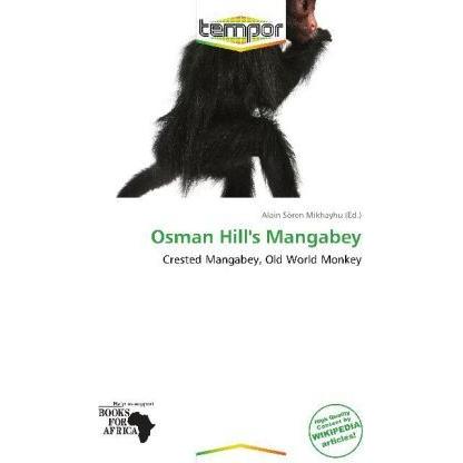 Osman Hill's Mangabey, Fachbücher von Alain Sören Mikhayhu
