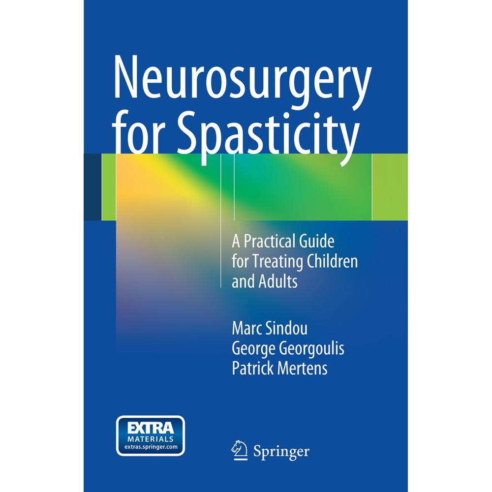 Neurosurgery for Spasticity, Fachbücher von Patrick Mertens, Marc Sindou, George Georgoulis