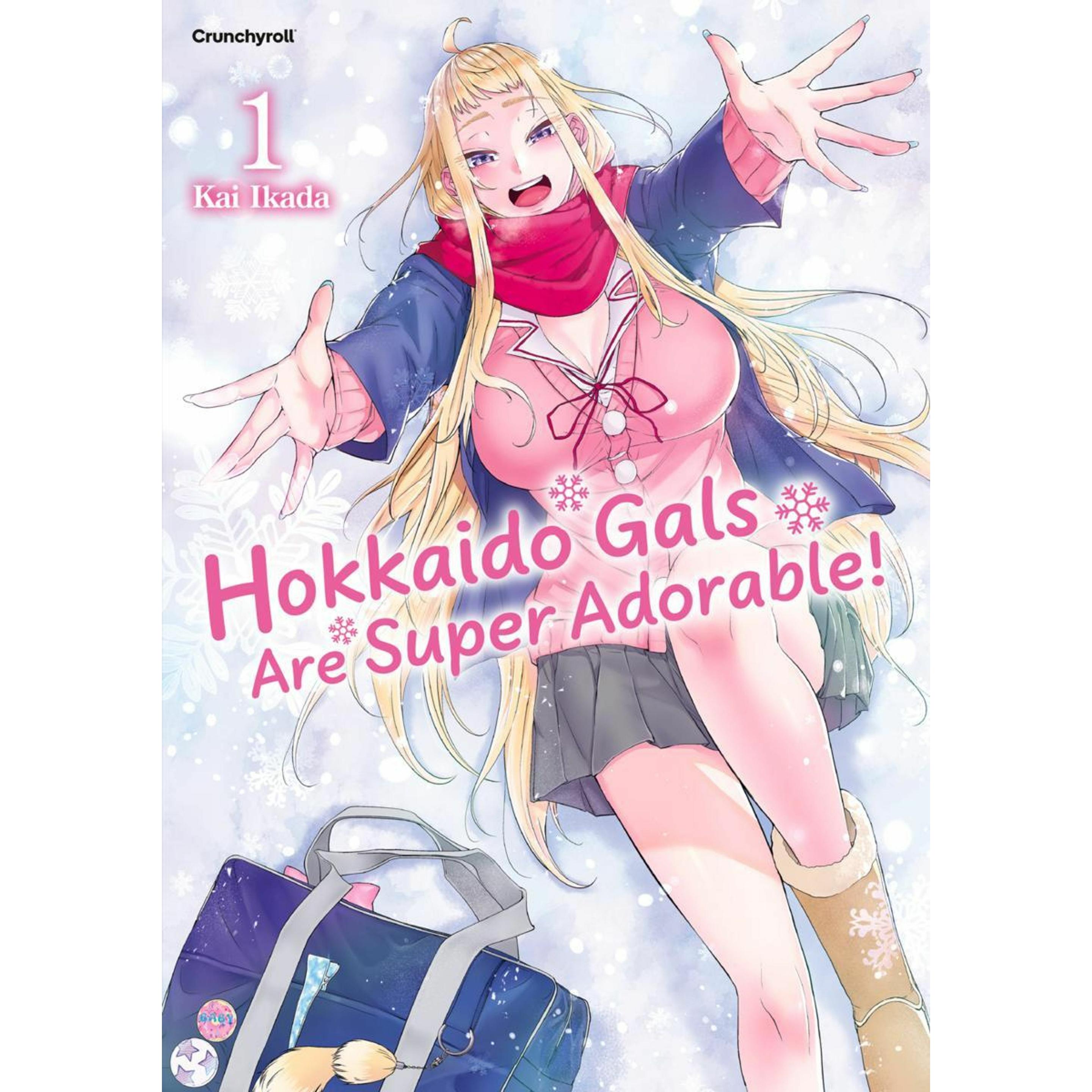 Hokkaido Gals Are Super Adorable! - Band 1, Belletristik von Kai IKADA