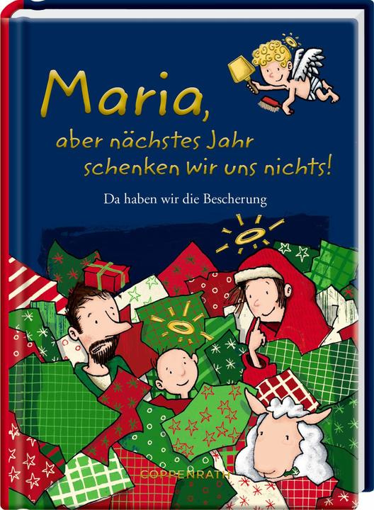 Maria, aber nächstes Jahr schenken wir uns nichts! (Deutsch, Thorsten Saleina, 2023)
