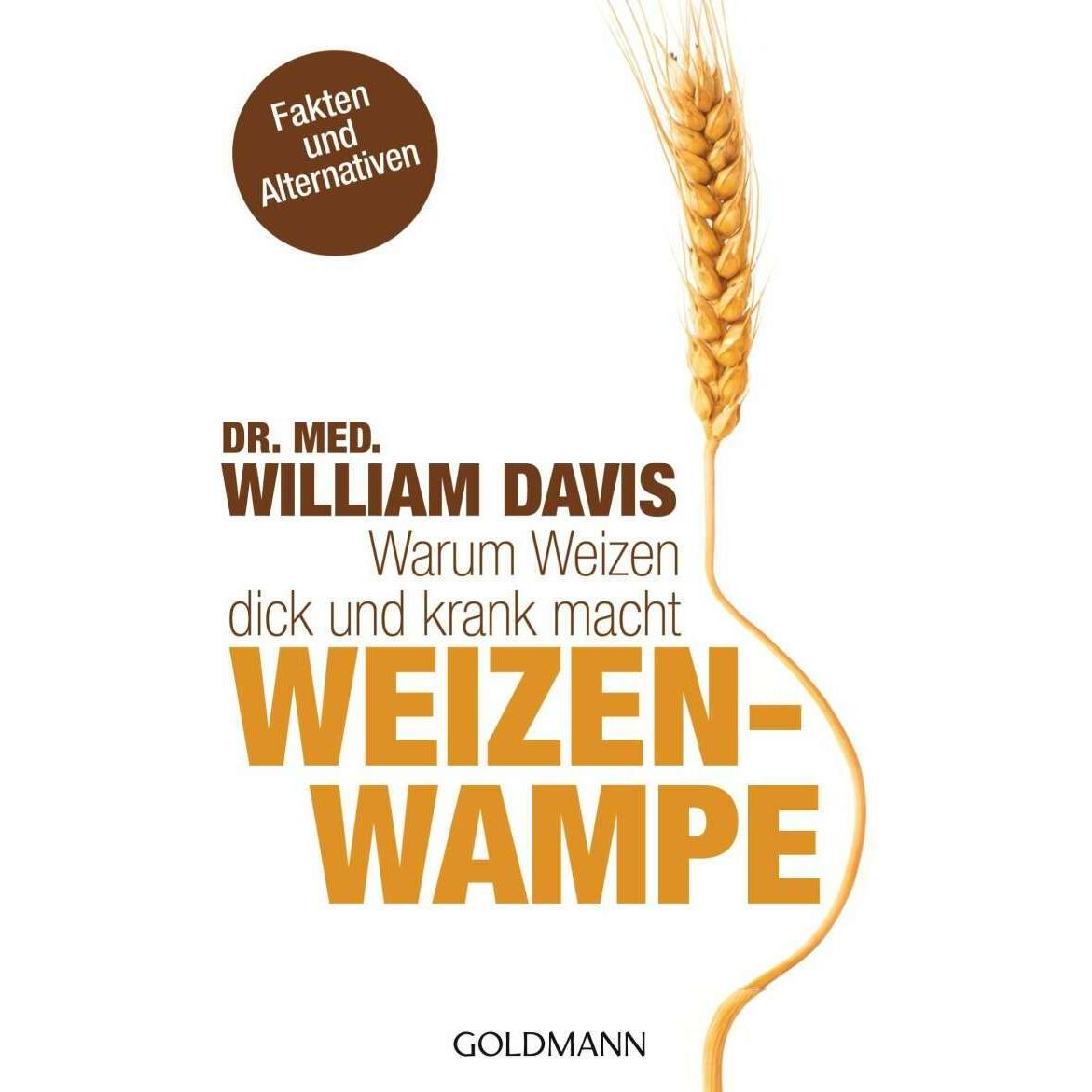 Weizenwampe, Ratgeber von William Davis