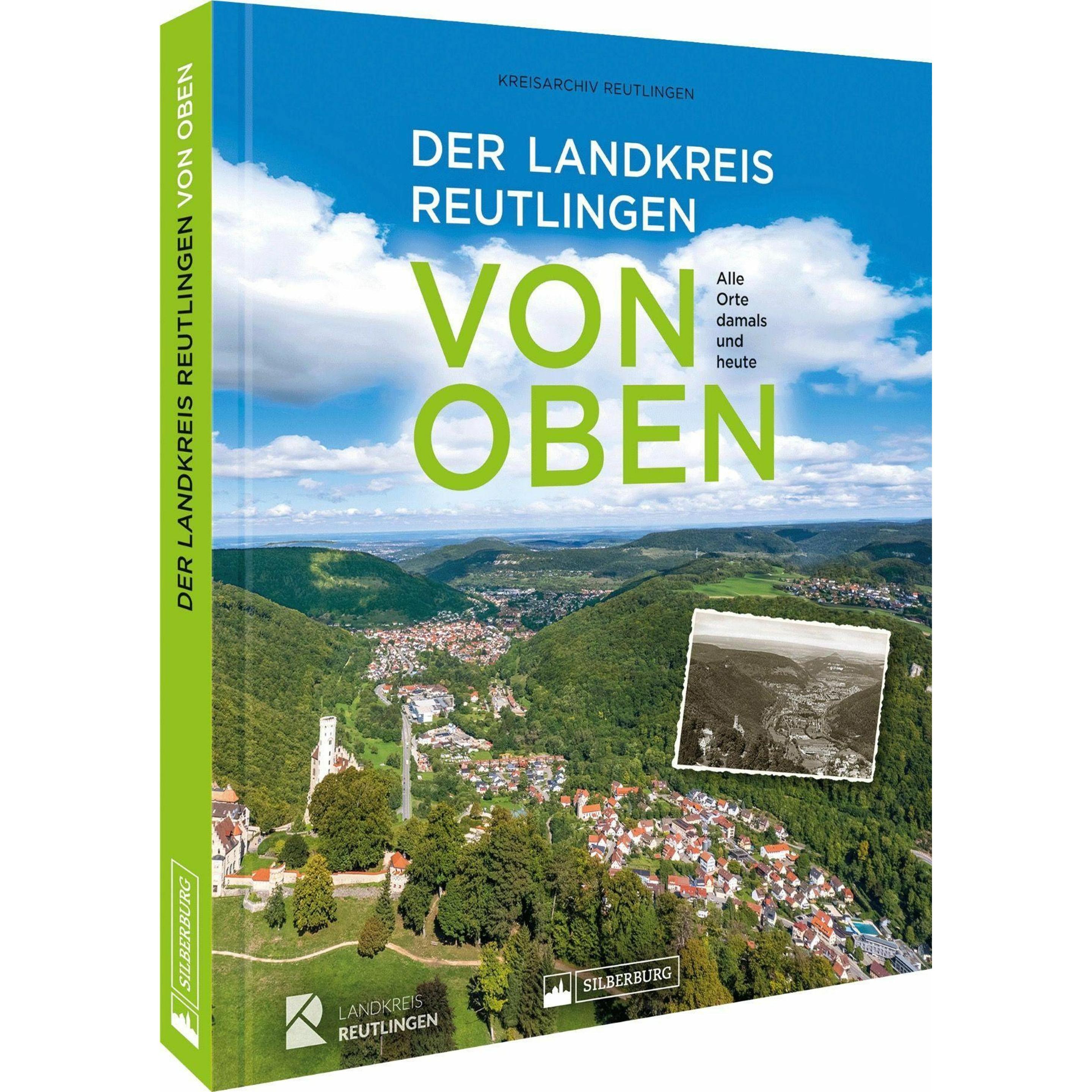 Der Landkreis Reutlingen von oben, Sachbücher von Kreisarchiv Reutlingen