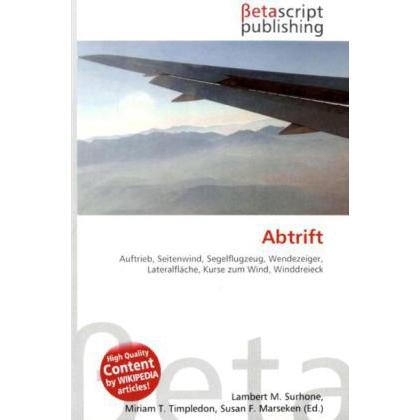 Abtrift, Fachbücher von Miriam T. Timpledon, Susan F. Marseken, Lambert M. Surhone