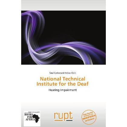 National Technical Institute for the Deaf, Fachbücher von Saul Eadweard Helias
