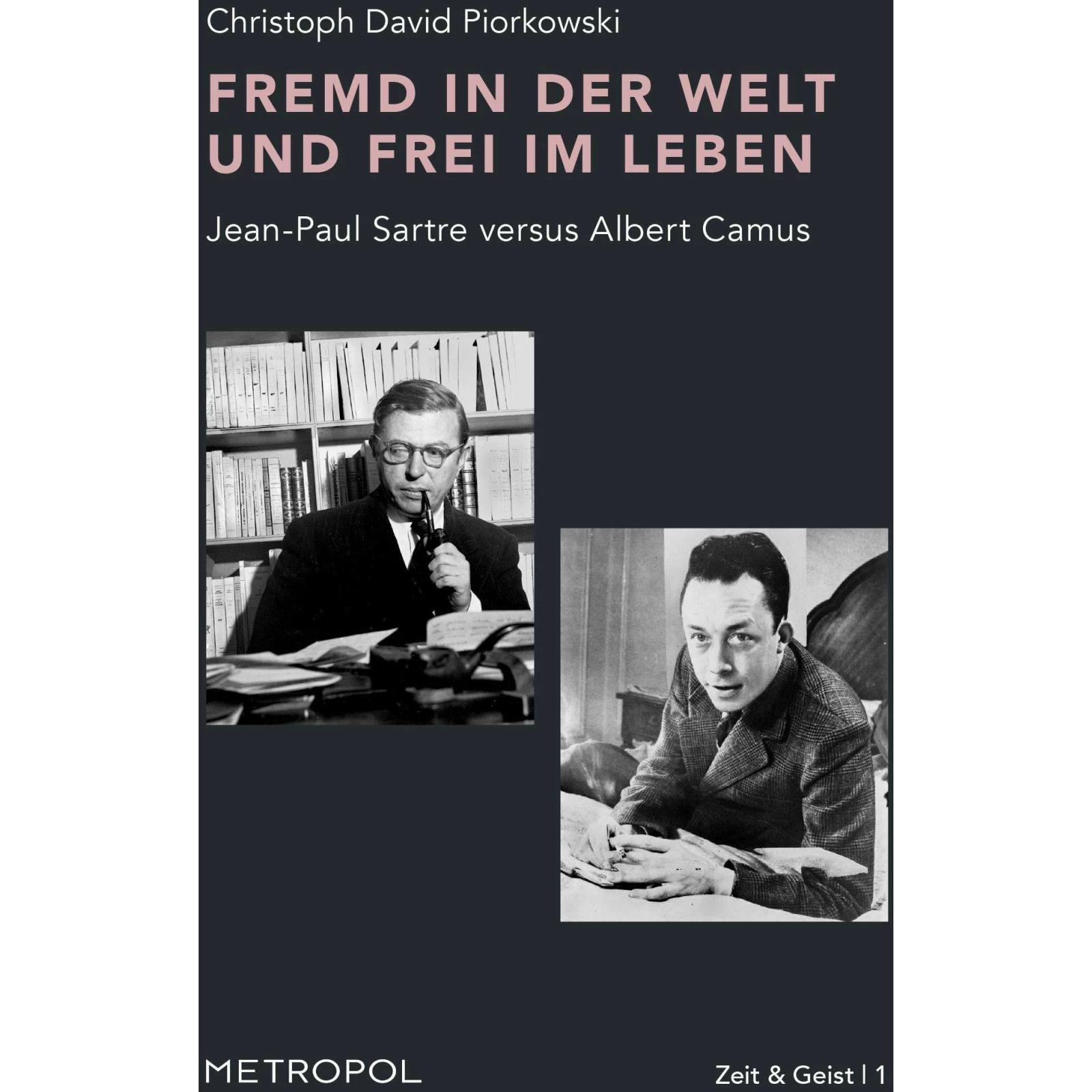 Fremd in der Welt und frei im Leben, Sachbücher von Christoph David Piorkowski