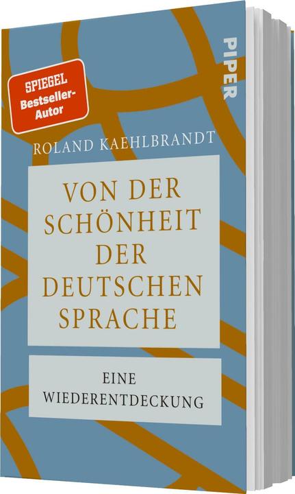 Von der Schönheit der deutschen Sprache (Deutsch, Roland Kaehlbrandt, 2025)