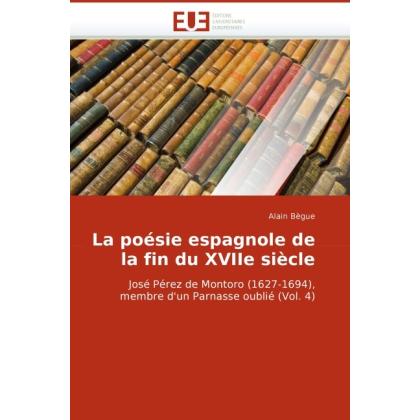 La poésie espagnole de la fin du XVIIe siècle, Fachbücher