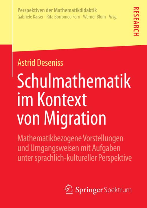 Produktbild Schulmathematik im Kontext von Migration (Deutsch, Astrid Deseniss, 2015)