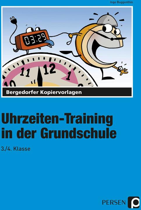 Produktbild Uhrzeiten-Training in der Grundschule 3./4. Klasse (Deutsch, Inge Buggenthin, 2019)