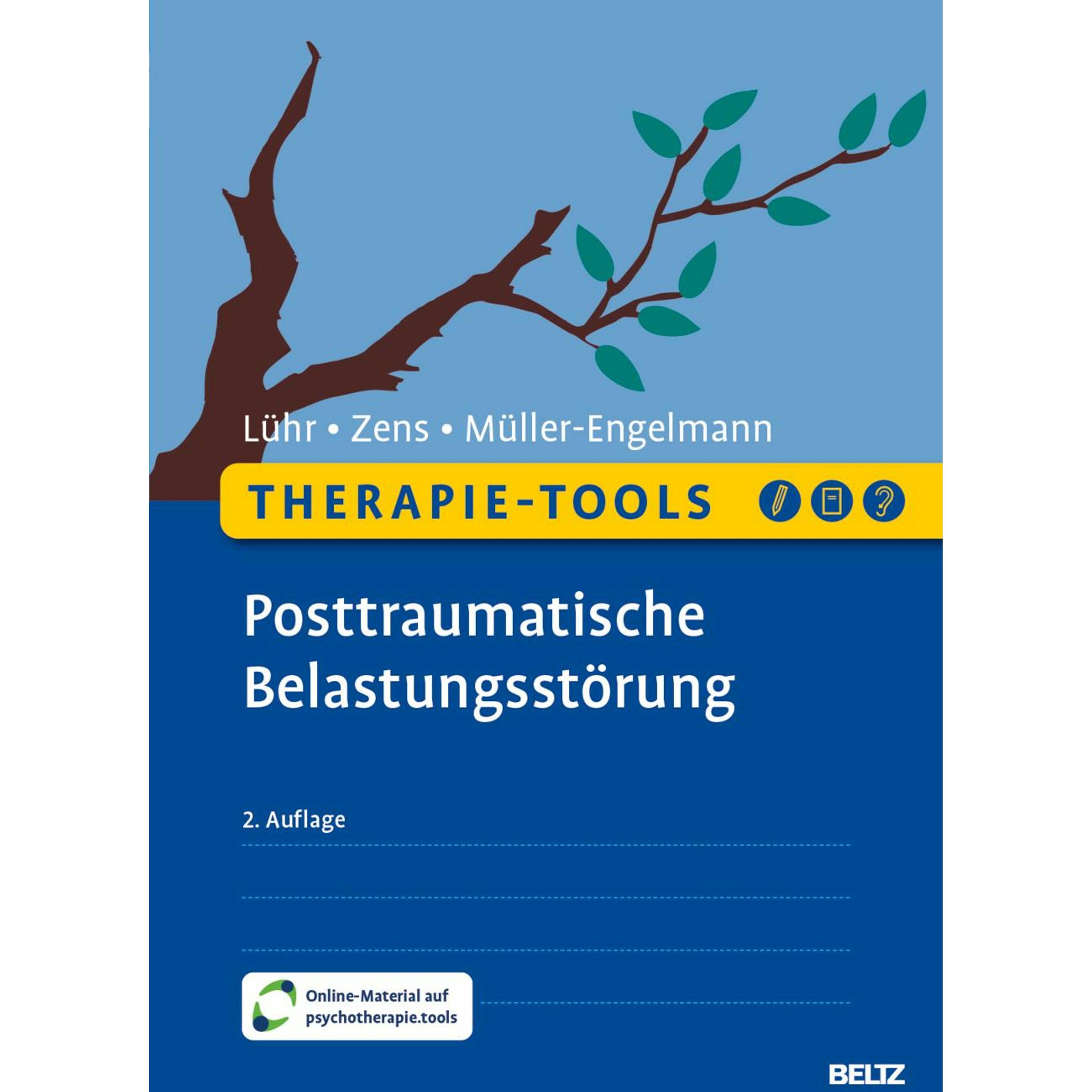 Therapie-Tools Posttraumatische Belastungsstörung, Fachbücher von Meike Müller-Engelmann, Christine Zens, Kristina Lühr