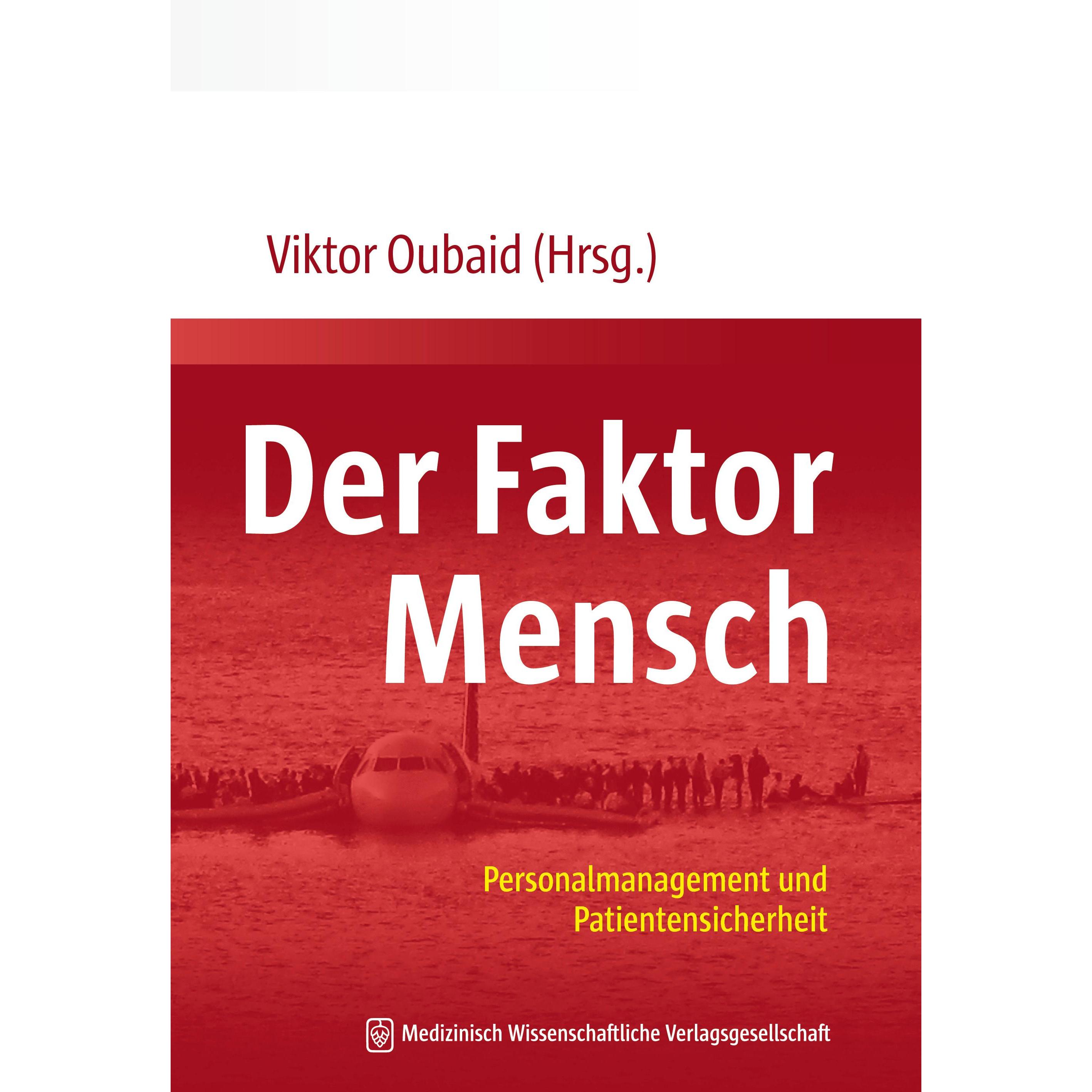 Thumbnail - Der Faktor Mensch, Fachbücher von Viktor Oubaid