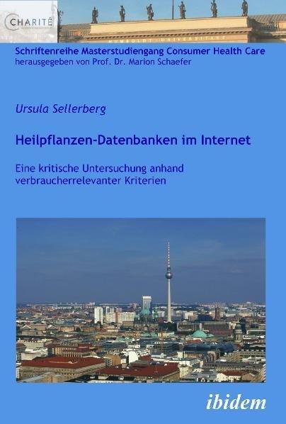 Produktbild Heilpflanzen-Datenbanken im Internet (Deutsch, Ursula Sellerberg, 2010)