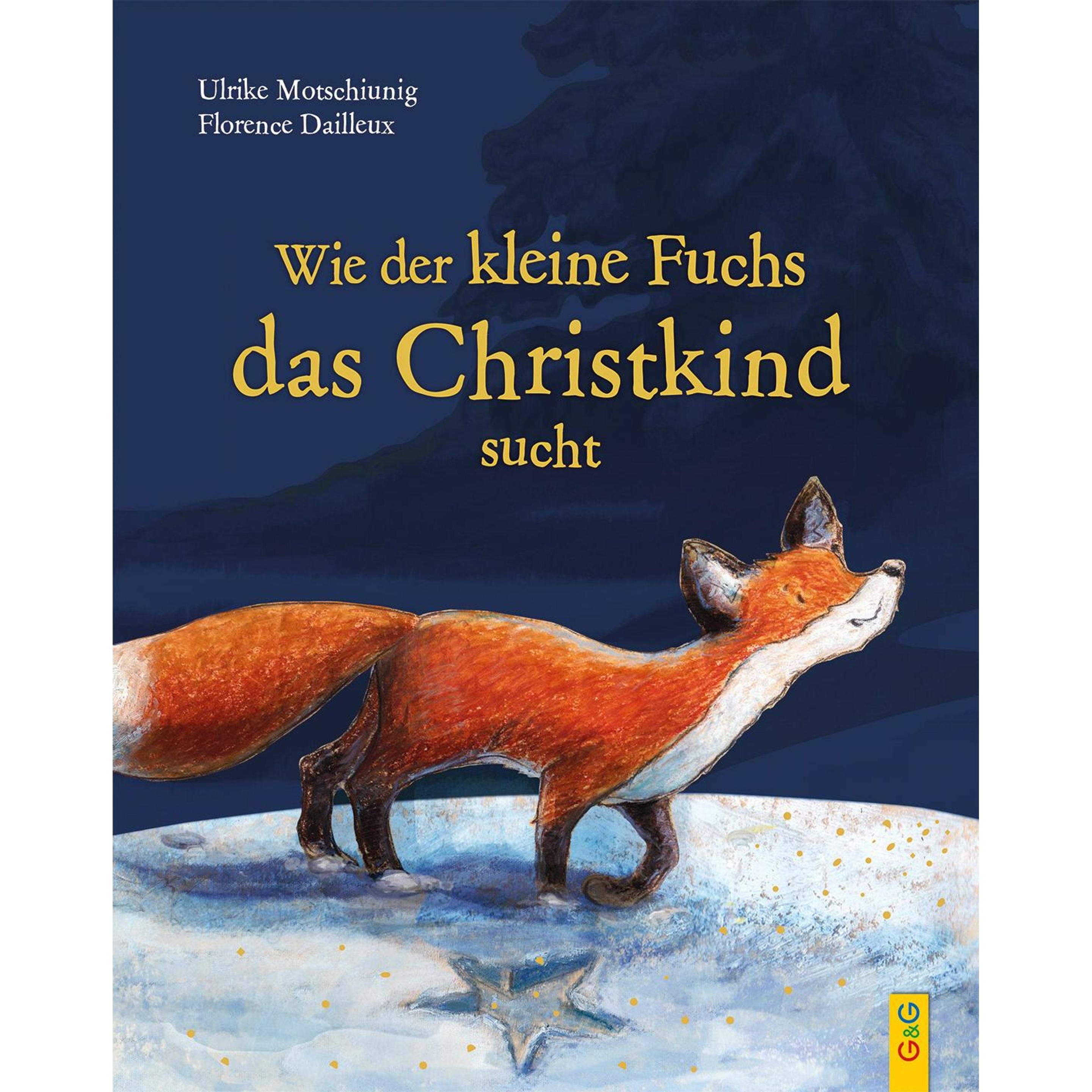 Motschiunig:Wie der kleine Fuchs das Ch, Kinderbücher von Ulrike Motschiunig