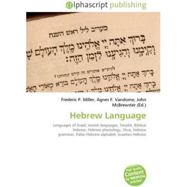 Hebrew Language, Fachbücher von Agnes F. Vandome, Frederic P. Miller, John McBrewster