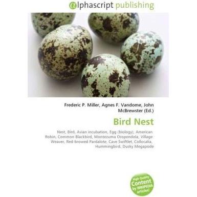 Thumbnail - Bird Nest, Fachbücher von Agnes F. Vandome, Frederic P. Miller, John McBrewster