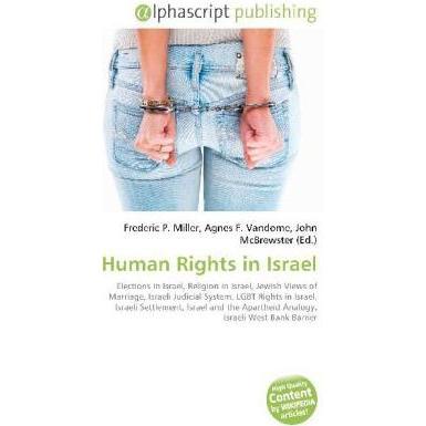 Human Rights in Israel, Fachbücher von Agnes F. Vandome, Frederic P. Miller, John McBrewster
