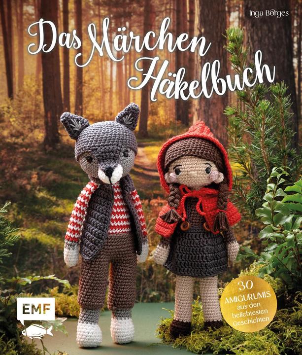 Actual product image Das Märchen-Häkelbuch (German, Inga Borges, 2022)