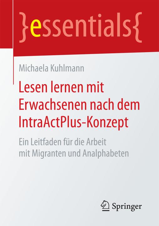Produktbild Lesen lernen mit Erwachsenen nach dem IntraActPlus-Konzept (Deutsch, Michaela Kuhlmann, 2017)
