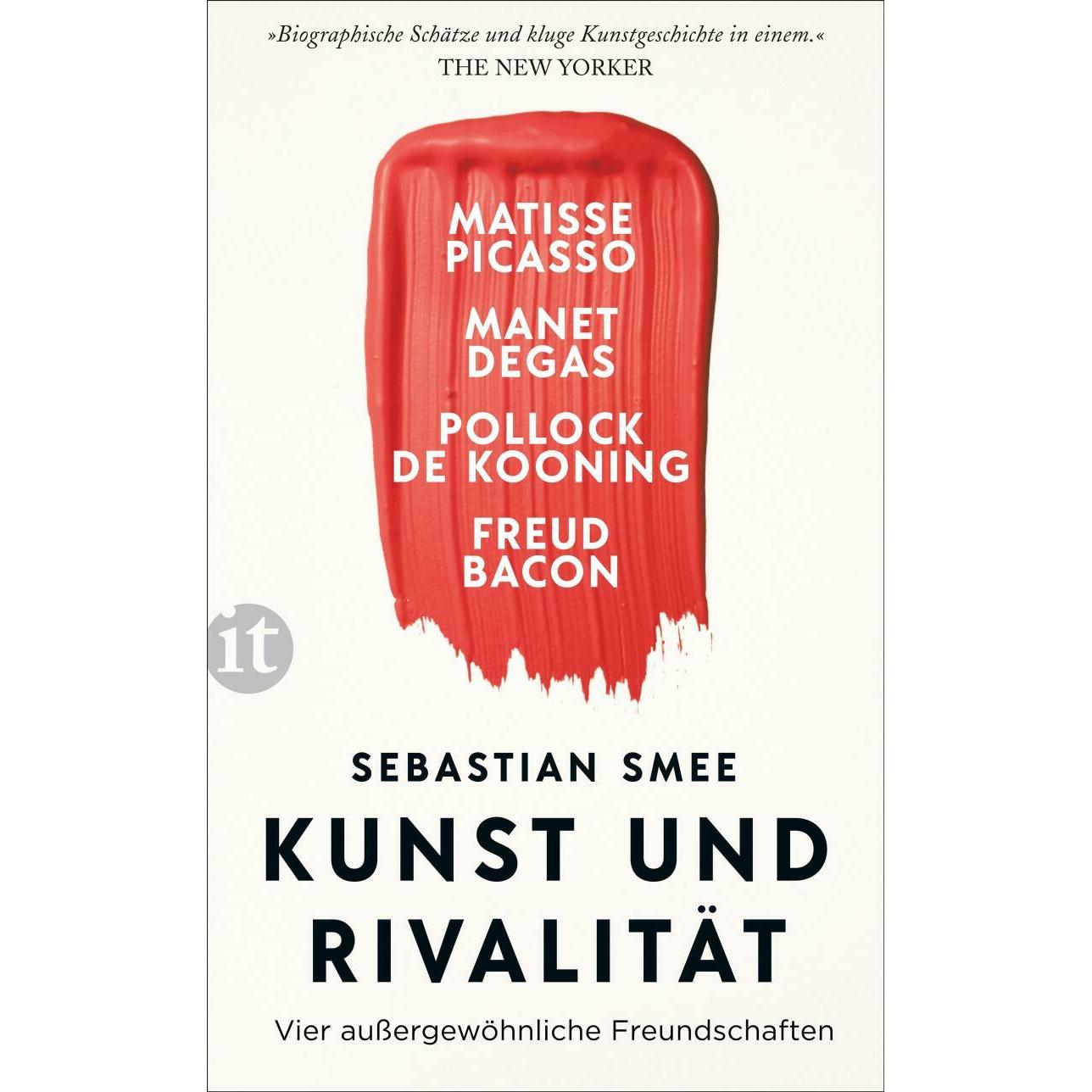 Kunst und Rivalität, Sachbücher von Sebastian Smee, Stephan Gebauer