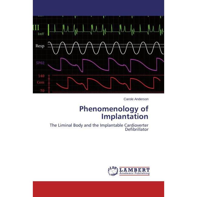 Phenomenology of Implantation, Fachbücher von Carole Anderson