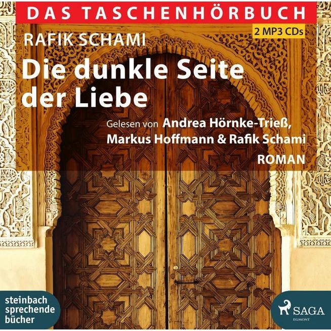 Schami:Die dunkle Seite der Liebe,MP3-C, Hörbücher von Rafik Schami