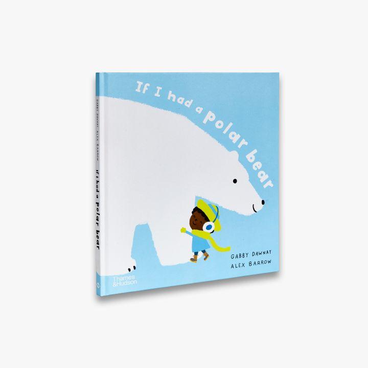 Image du produit If I Had a Polar Bear (Anglais, Alex Barrow, Gabby Dawnay, 2023)