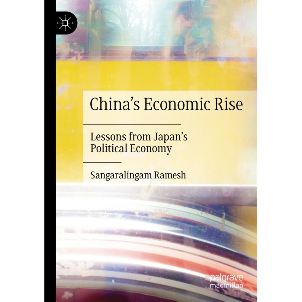 China's Economic Rise, Fachbücher von Sangaralingam Ramesh