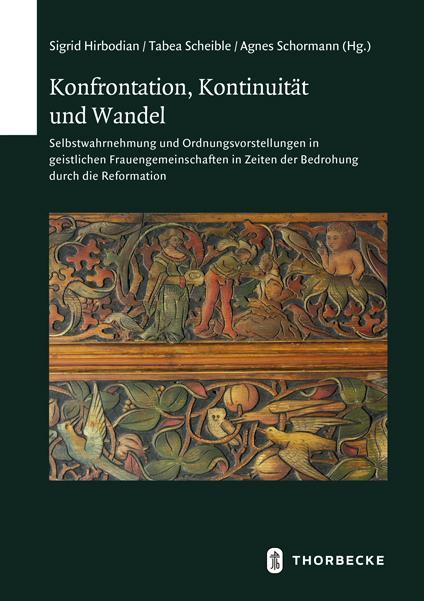Konfrontation, Kontinuität und Wandel (Deutsch, Sigrid Hirbodian, Tabea Scheible, Agnes Schormann, 2022)