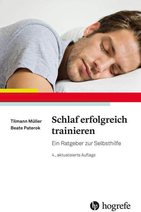 Produktbild Schlaf erfolgreich trainieren (Deutsch, Beate Paterok, Tilmann Müller, 2024)