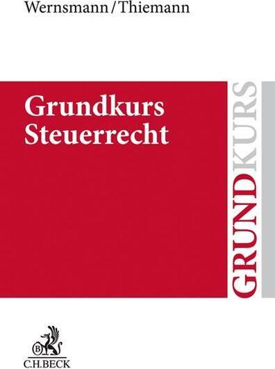 Produktbild Grundkurs Steuerrecht (Deutsch, Christian Thiemann, Rainer Wernsmann, 2025)