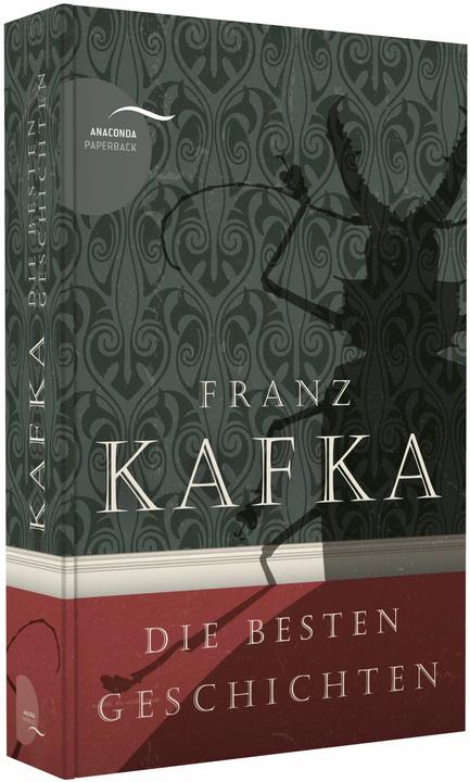 Produktbild Franz Kafka - Die besten Geschichten (Deutsch, Franz Kafka, 2018)