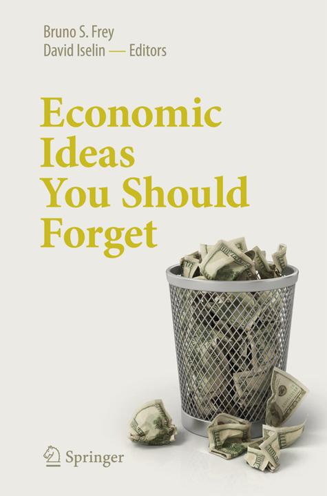 Produktbild Economic Ideas You Should Forget (Englisch, 2017)