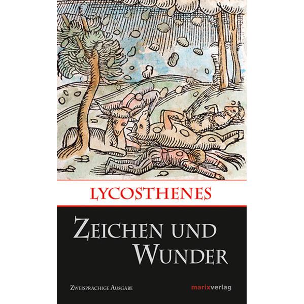 Zeichen und Wunder, Sachbücher von Lycosthenes