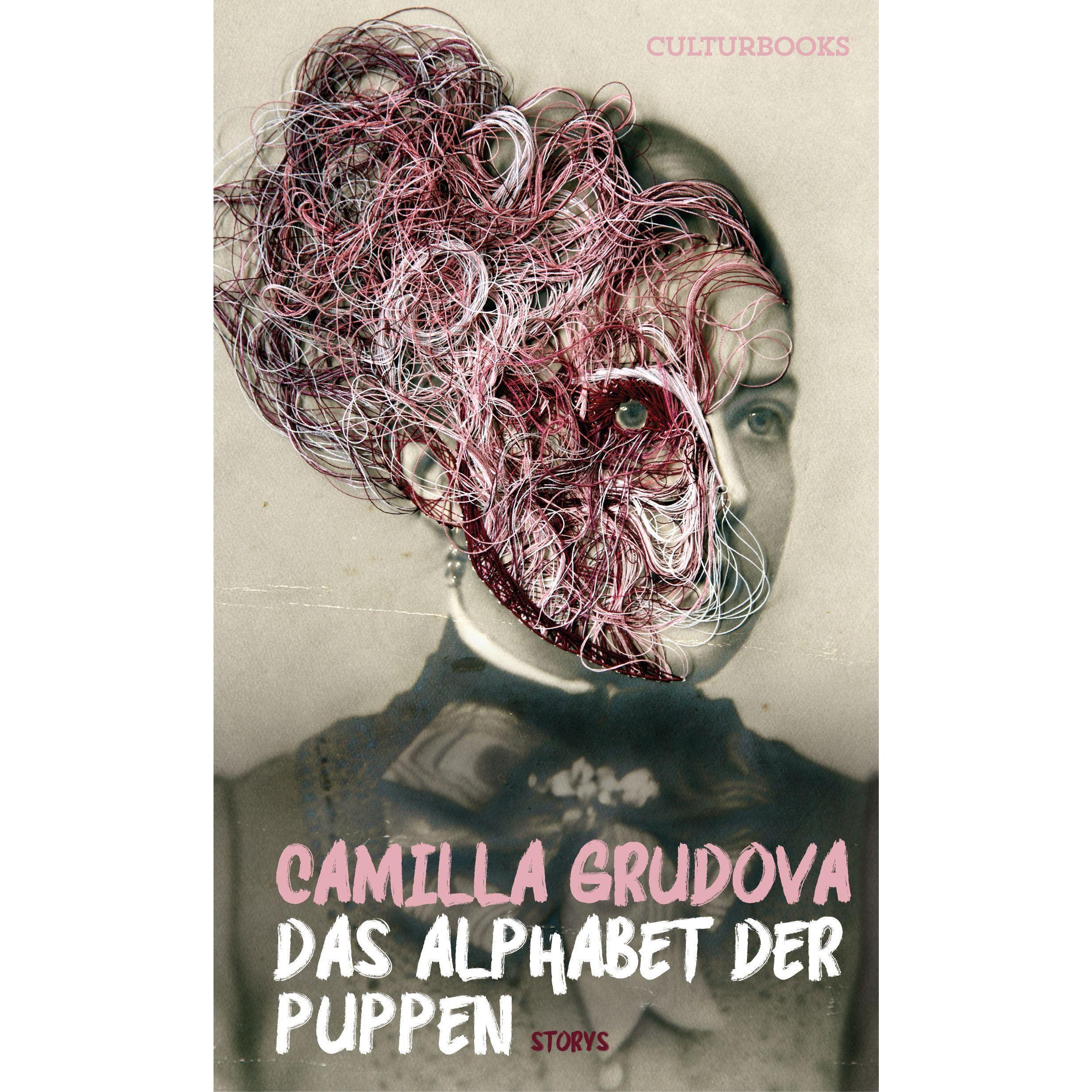 Das Alphabet der Puppen, Belletristik von Camilla Grudova