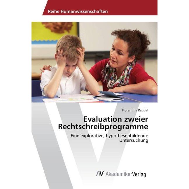 Evaluation zweier Rechtschreibprogramme, Fachbücher von Florentine Paudel