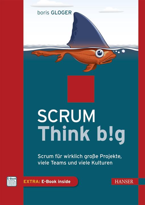 Produktbild Scrum Think big (Deutsch, Boris Gloger)