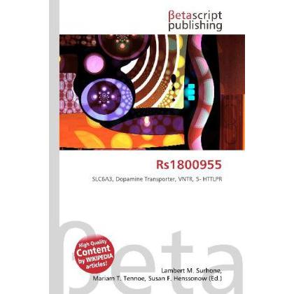 Rs1800955, Fachbücher von Lambert M. Surhone, Mariam T. Tennoe, Susan F. Henssonow