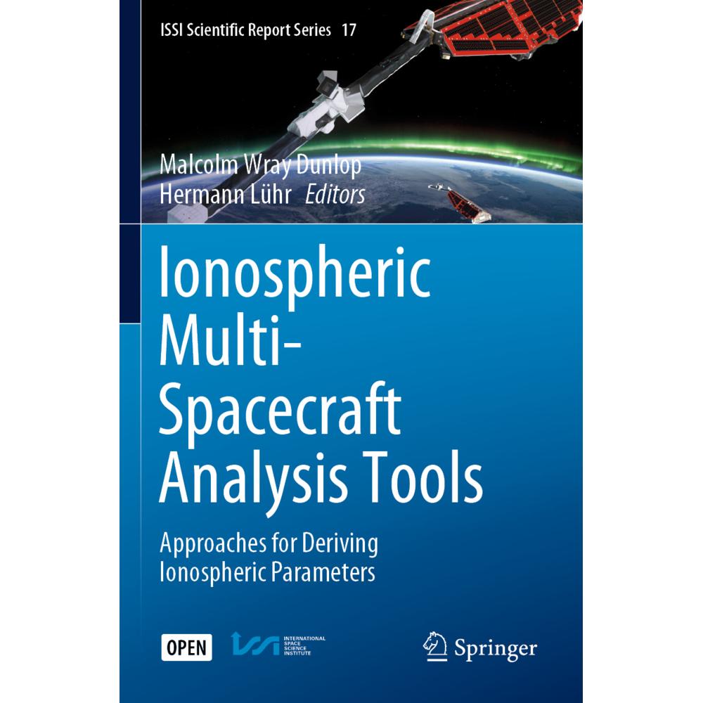 Ionospheric Multi-Spacecraft Analysis Tools, Fachbücher von Malcolm Wray Dunlop, Hermann Lühr