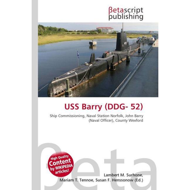 USS Barry (DDG- 52), Fachbücher von Miriam T. Timpledon, Lambert M. Surhone, Susan F. Marseken