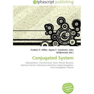 Conjugated System, Fachbücher von Agnes F. Vandome, Frederic P. Miller, John McBrewster