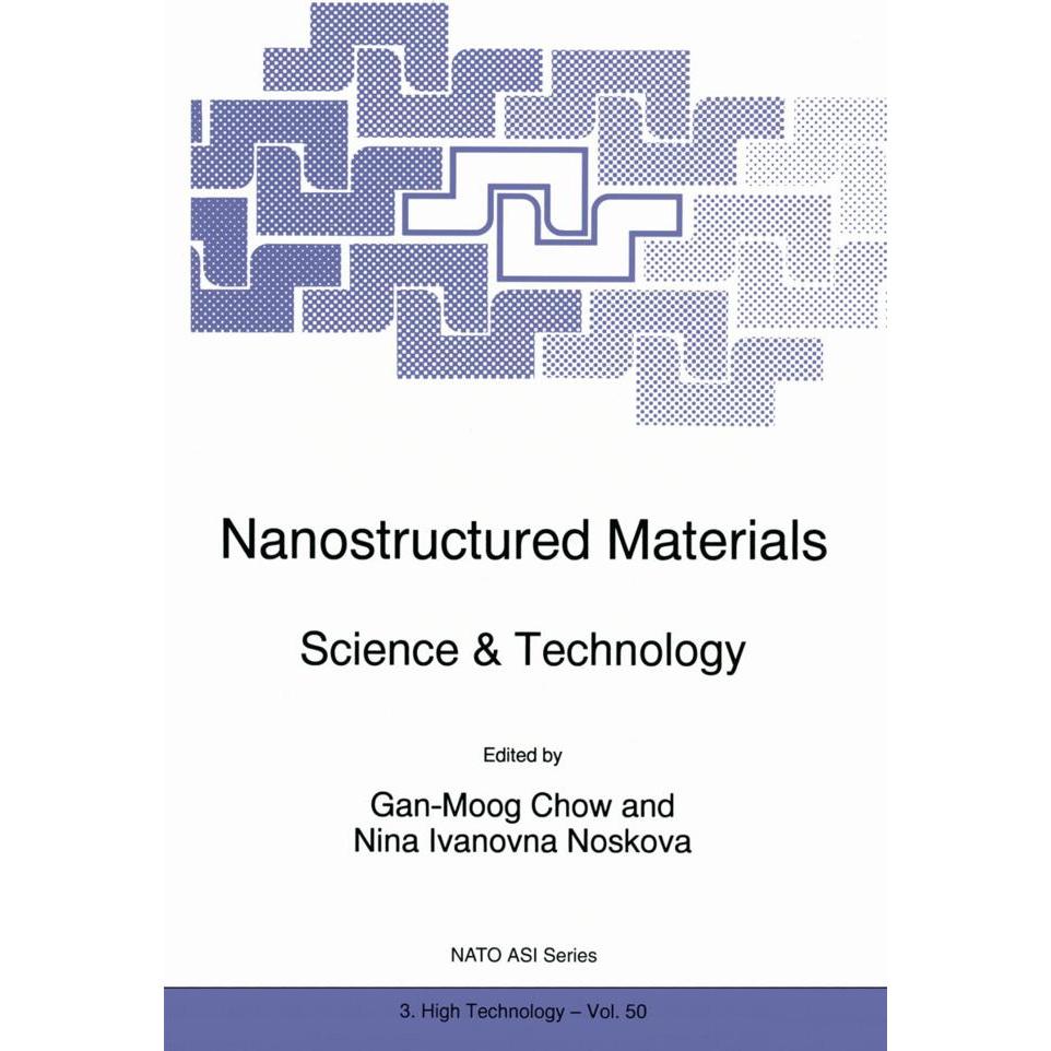 Nanostructured Materials, Fachbücher von Gan-Moog Chow, Nina Ivanovna Noskova