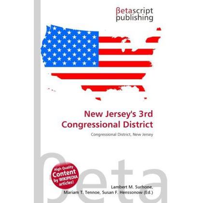New Jersey's 3rd Congressional District, Fachbücher von Lambert M. Surhone, Mariam T. Tennoe, Susan F. Henssonow