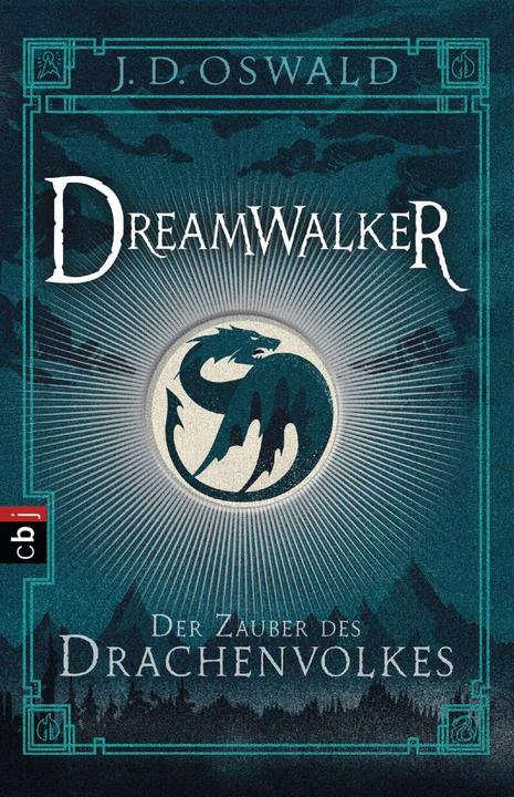 Produktbild Dreamwalker - Der Zauber des Drachenvolkes (Deutsch, James Oswald, 2015)