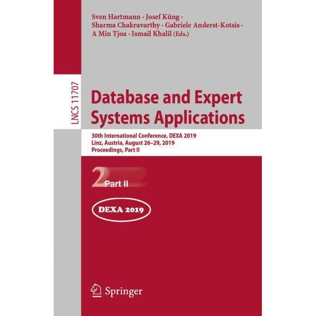 Database and Expert Systems Applications, Fachbücher von A Min Tjoa, Ismail Khalil, Josef Küng, Sven Hartmann, Gabriele ...