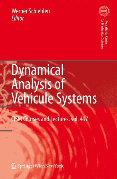 Dynamical Analysis of Vehicle Systems (2010)