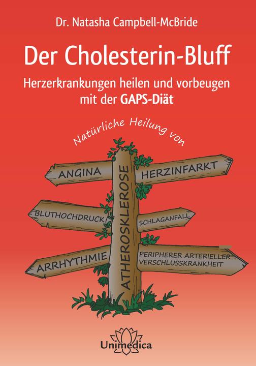 Produktbild Der Cholesterin-Bluff (Deutsch, Natasha Campbell-McBride, 2017)
